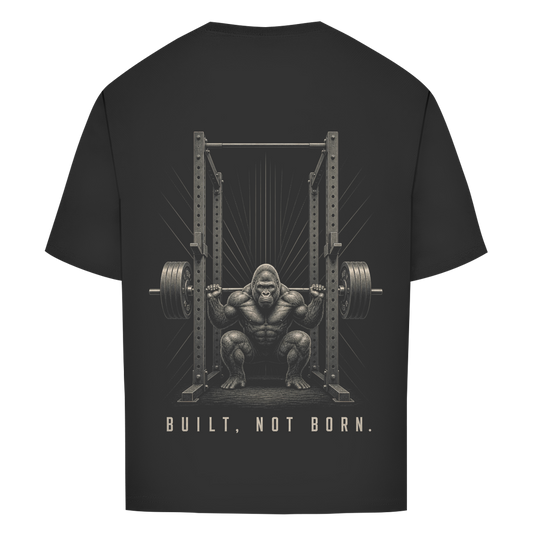 FORVYN BUILT, NOT BORN. – Oversized T-Shirt