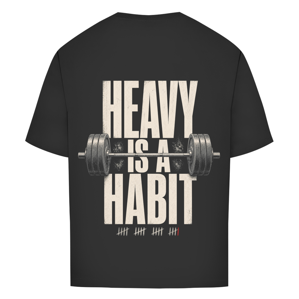 FORVYN HEAVY IS A HABIT. – Oversized T-Shirt