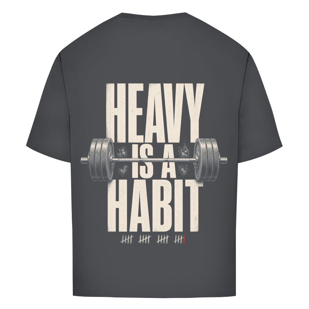 FORVYN HEAVY IS A HABIT. – Oversized T-Shirt