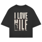 FORVYN I LOVE MILF – Premium Organic Oversized T-Shirt